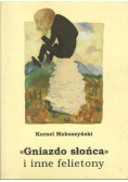 Gniazdo słońca i inne felietony