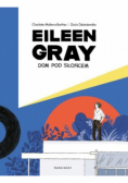 Eileen Gray  Dom pod słońcem