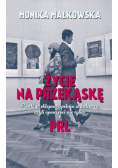 Życie na przekąskę