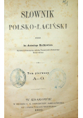 Słownik polsko łaciński 1866 r