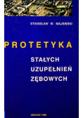 Protetyka stałych uzupełnień zębowych