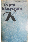 To jest klasycyzm