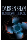 Hunters of the dusk