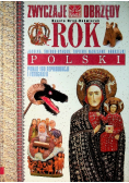 Zwyczaje i obrzędy Rok Polski