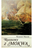 Rozmowy z Moskwą