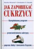 Jak zapobiegać cukrzycy