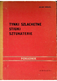 Tynki szlachetne stiuki sztukaterie