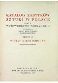 Katalog zabytków sztuki w Polsce Tom XI Zeszyt 1