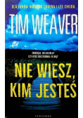 Nie wiesz kim jesteś