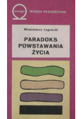 Paradoks powstawania życia