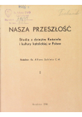 Nasza przeszłość Tom I 1946 r.