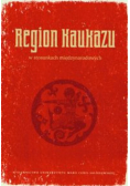 Region Kaukazu w stosunkach międzynarodowych