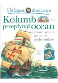 Ciekawe dlaczego wulkany wybuchają i inne pytania