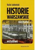 Warszawskie historie nieznane wstydliwe
