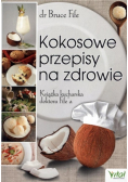 Kokosowe przepisy na zdrowie Książka kucharska