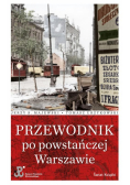 Przewodnik po powstańczej Warszawie