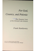 For God, Country, and Polonia: One Hundred years of the Orchard Lake Schools