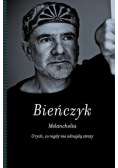 Melancholia O tych co nigdy nie odnajdą straty