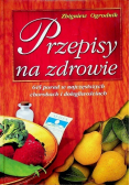 Przepisy na zdrowie
