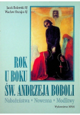 Rok u boku Św. Andrzeja Boboli