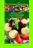 Encyklopedia Gotowania Gotowanie na parze