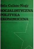 Socjalistyczna polityka ekonomiczna