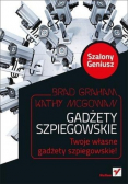 Gadżety szpiegowskie. Szalony Geniusz