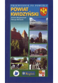 Przewodnik po Powiślu Powiat Kwidzyński