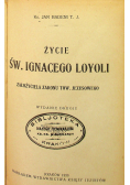 Życie Św Ignacego Loyoli 1923 r
