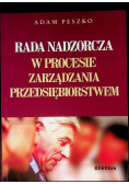 Rada Nadzorcza w procesie zarządzania przedsiębiorstwem