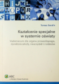 Kształcenie specjalne w systemie oświaty