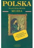 Polska Najciekawsze muzea