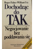 Dochodząc do tak Negocjacje bez poddawania się