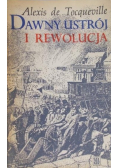 Dawny ustrój i rewolucja