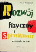 Rozwój fizyczny i sprawność młodzieży polskiej