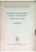 Henryk Rodakowski i jego otoczenie. Korespondencja artysty