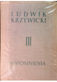 Ludwik Krzywicki Wspomnienia Tom III