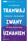 Tramwaj zwany uznaniem