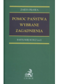 Pomoc państwa Wybrane zagadnienia