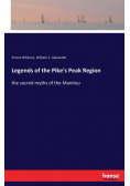 Legends of the Pike's Peak Region