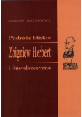 Podróże bliskie i Suwalszczyzna