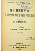 Syberya i znaczenie wielkiej kolei Syberyjskiej 1898 r.