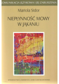 Niepłynność mowy w jąkaniu