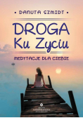 Droga ku życiu