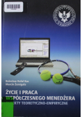 Życie i praca współczesnego menedżera