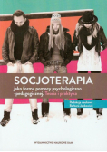 Socjoterapia jako forma pomocy psychologiczno-pedagogicznej