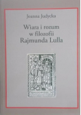 Wiara i rozum w filozofii Rajmunda Lulla