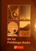 80 lat Polskiego Radia
