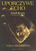 Uporczywe Echo sztetl konin poszukiwanie