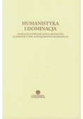 Humanistyka i dominacja
